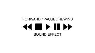 ETC SUACE FAST FORWARD  REWINDING  PAUSE SOUND EFFECT [upl. by Macey]