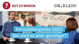 Immobilienpreise 2023 Sinken die Preise weiter Prognose [upl. by Aseel]