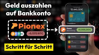 Geld auszahlen auf Pionex ✅ Euro Auszahlung auf Konto Schritt für Schritt Anleitung [upl. by Hannahoj136]