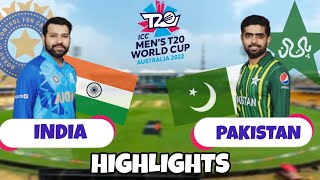 India Vs Paksitan T20 World cup 2022 Highlights [upl. by Keyek]