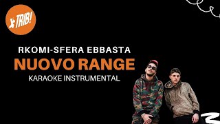 Nuovo Range  Sfera Ebbasta  Rkomi  Karaoke Instrumental [upl. by Atirehgram]