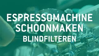 Espressomachine schoonmaken  Blindfilteren [upl. by Sonafets]