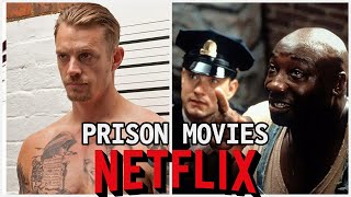 Top 10 Prison Movies on Netflix Right Now [upl. by Oicangi]