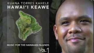 KUANA TORRES KAHELE I Laieikawai [upl. by Chandler781]