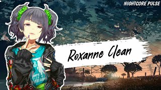 Nightcore  Roxanne  Clean Version [upl. by Ettennaej83]