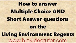 How to answer multiple choice and short answer questions on the Living Environment Regents [upl. by Studley]