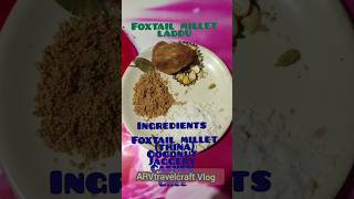 Foxtail millet laddu food healthysnacks [upl. by Katerine]