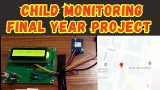 Child Monitoring Final year project  Take It Smart OPC PvtLtd [upl. by Jann]