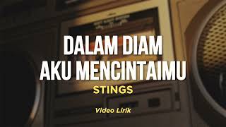 DALAM DIAM AKU MENCINTAIMU  STINGS  LAGU ROCK MALAYSIA 90AN  TERBAIK SEPANJANG MASA [upl. by Thorfinn]