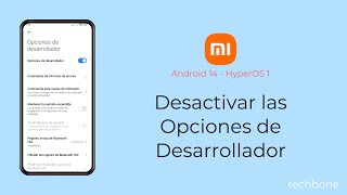 Desactivar las Opciones de Desarrollador  Xiaomi Android 14  HyperOS 1 [upl. by Gabler]