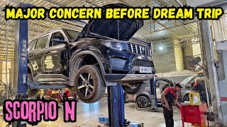 Getting Mahindra Scorpio N ready for the Dream Road Trip [upl. by Acimat791]