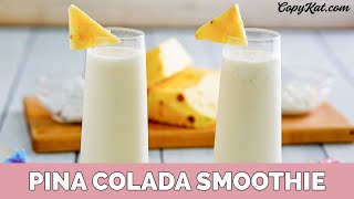 Pina Colada Smoothie [upl. by Nodyarb]