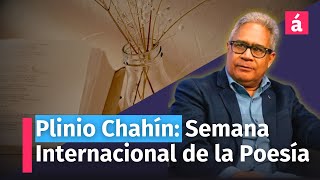 Plinio Chahín Semana Internacional de la Poesía [upl. by Lerret908]