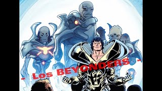 LOS BEYONDERS  Más de un Beyonder  Origen [upl. by Rina507]