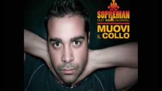 Sopreman  Muovi il Collo  Lyrics HQ [upl. by Sillig]