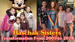 Haschak Sisters transformation from 2005 to 2018 [upl. by Samoht601]