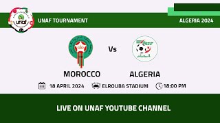 UNAF TOURNAMENT 2007  2008  MD1  MOROCCO VS ALGERIA [upl. by Adyeren756]