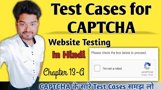 CAPTCHA Test cases🤖  Test cases for CAPTCHA UI  Functional  WT  Chapter 13A  MA🤝 [upl. by Eyllek238]