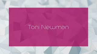 Toni Newman  appearance [upl. by Asihtal]