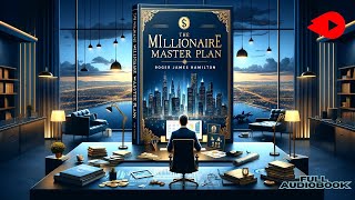 Unlock Financial Success The Millionaire Master Plan Audiobook Full Version [upl. by Weisman741]