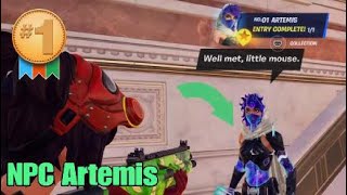 Where to Find and When to Hire NPC 1 Artemis  Fortnite Chapter 5 Season 3 [upl. by Arakihc608]