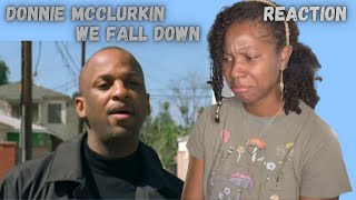 Donnie Mcclurkin Reaction WE FALL DOWN [upl. by Akoyn]