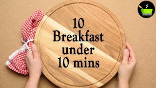 10 Easy 10Minute Breakfast Recipes  Quick amp Easy Breakfast Recipes  Instant Breakfast Recipes [upl. by Lexie]