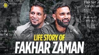 Life Story of Fakhar Zaman  The MA Podcast feat Fakhar Zaman [upl. by Winola]