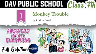 Chapter 1  Monkey Trouble  Class 7 DAV English Literature  Question Answer 🐒❤️ [upl. by Oivatco]