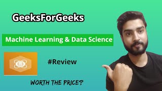 GeeksForGeeks Complete Machine Learning and Data Science Course Review [upl. by Amzaj]