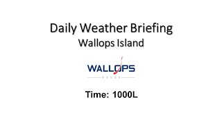 Daily Wallops Island Extended Weather Briefing November 8th 2024 [upl. by Olegnaleahcim]