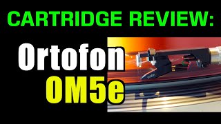 MM Cartridges US7080 Ortofon OM5e REVIEW [upl. by Semmes]