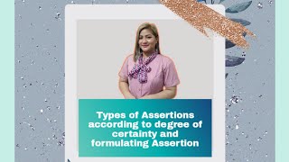 Title Types of Assertion according to degree of certainty  Formulating assertion [upl. by Constantin]