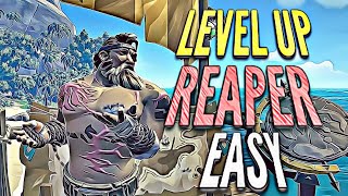 Level Up Reaper EASY  Sea of Thieves TUTORIAL [upl. by Bernard]