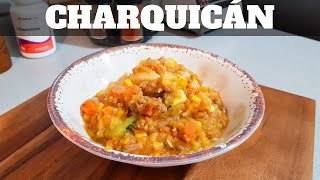 CHARQUICAN 🍲 Receta Tradicional Chilena 🇨🇱  William Priets [upl. by Loos600]