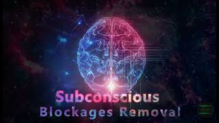 Blockages amp Limits Removal  Speed Up Your Manifestations  Binaural Beats amp Morphic Field [upl. by Amlez]