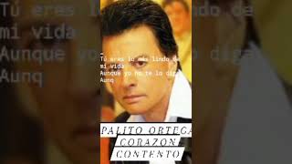 Palito Ortegacorazon contento [upl. by Trebreh]