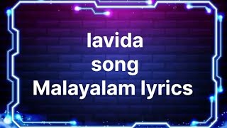 Lavida song Malayalam lyrics [upl. by Vernor287]