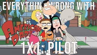 Everything Wrong With American Dad  quotPilotquot [upl. by Cailean]