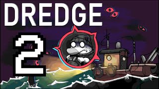 Dredge is Terrifying 2 [upl. by Yelyr]