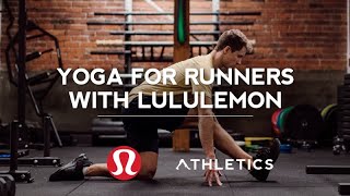 Yoga For Runners with lululemon [upl. by Asle]