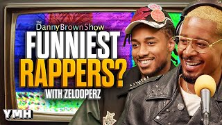 Funniest Rappers w Zelooperz  The Danny Brown Show Ep 82 [upl. by Lyndon278]