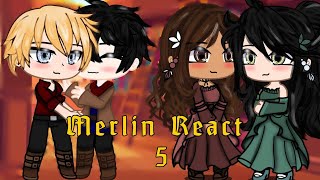 Merlin React 5  Merthur  Morgwen MercelotMerganaMergwenMergwaineGwecelot  Gacha Life [upl. by Eatnwahs]