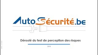 Déroulé du test de perception des risques Autosécurité [upl. by Centeno271]