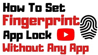 How to set fingerprint app lock without any app [upl. by Anselm]