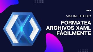 Formatea archivos XAML sin esfuerzo en NET MAUI [upl. by Othilie]