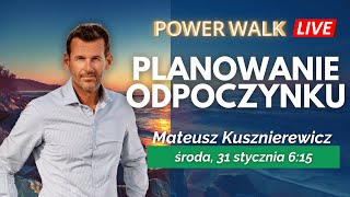 Power Walk o 615 z Mateuszem Kusznierewiczem [upl. by Kathlene]