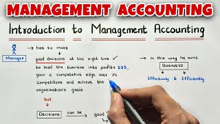 Introduction to Management Accounting  BCOM  BBA  MBA  By Saheb Academy [upl. by Aryek]