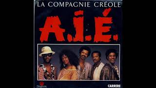 La Compagnie Créole ‎– AIE The LL Club Mix [upl. by Normie]