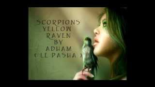 THE SCORPIONS YELLOW RAVEN  LYRICS [upl. by Greabe]